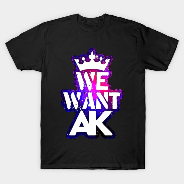 AKARI STAR ''WE WANT AK'' T-Shirt by KVLI3N